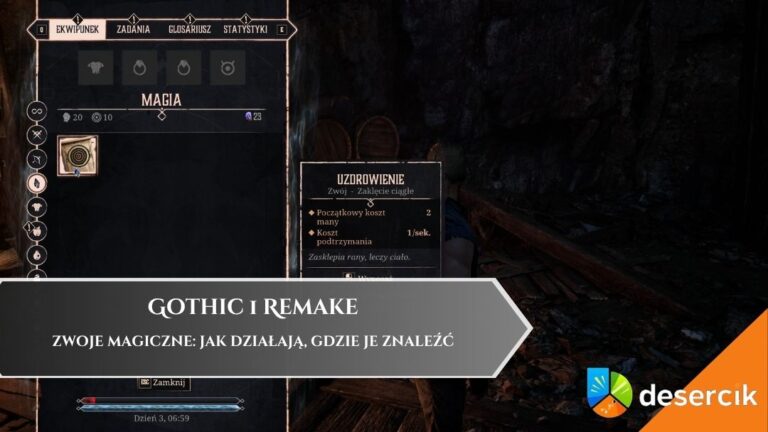 Gothic 1 Remake &ndash; Zwoje magiczne: jak działają, gdzie je znaleźć