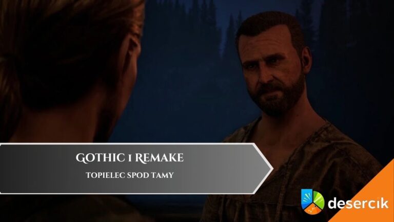Gothic 1 Remake &ndash; Topielec spod tamy