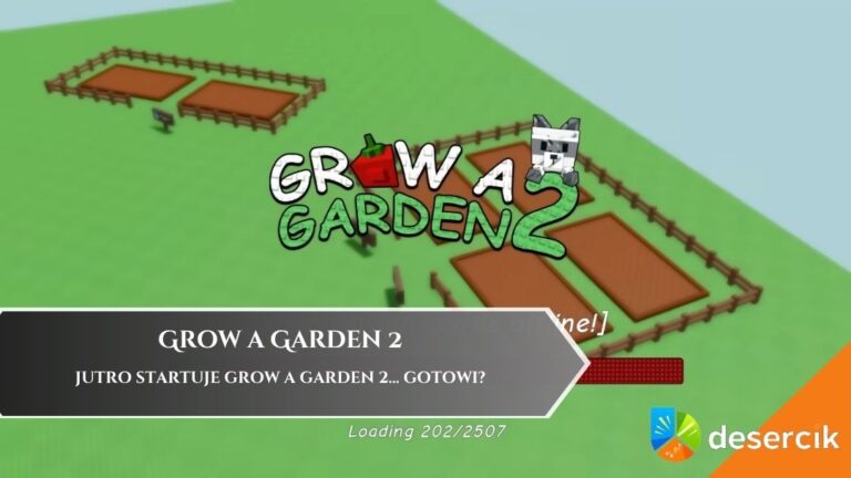 Jutro startuje Grow a Garden 2&hellip; gotowi?