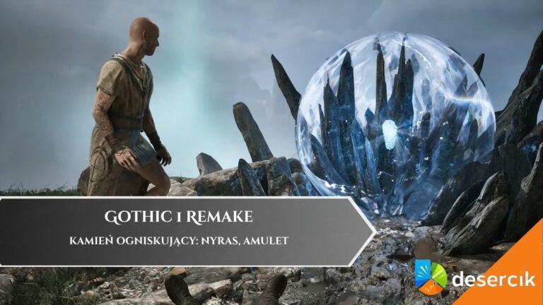 Gothic 1 Remake &ndash; Kamień ogniskujący: Nyras, amulet