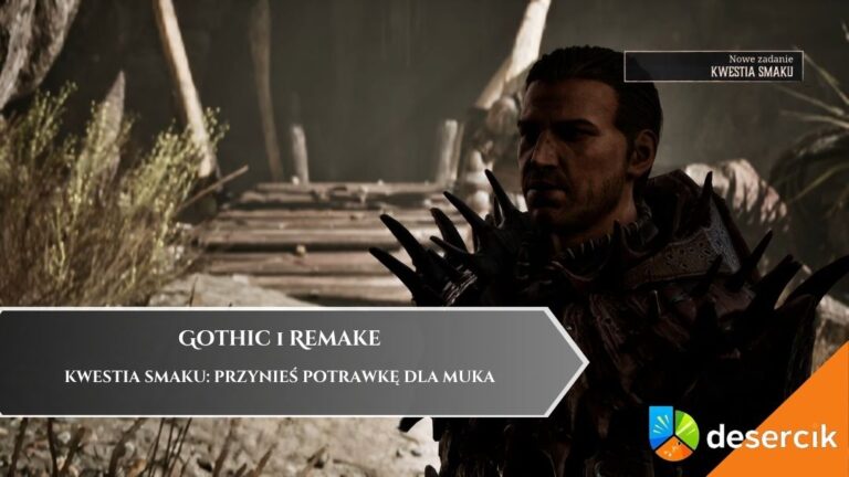 Gothic 1 Remake – Kwestia Smaku: przynieś potrawkę dla MUKA