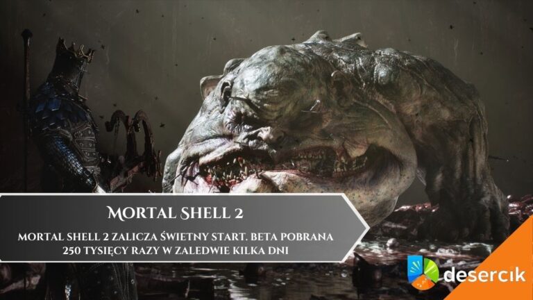 Mortal Shell 2 zalicza świetny start. Beta pobrana 250 tysięcy razy w zaledwie kilka dni