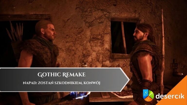 Gothic Remake – Napad: zostań szkodnikiem, konwój