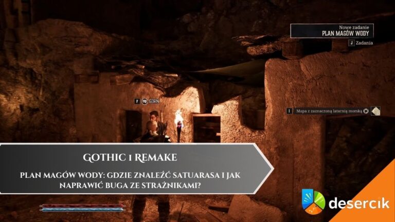 Gothic 1 Remake – Plan Magów Wody: gdzie znaleźć Satuarasa i jak naprawić buga ze strażnikami?