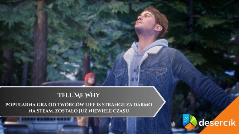 Popularna gra od twórców Life is Strange za darmo na Steam. Zostało już niewiele czasu