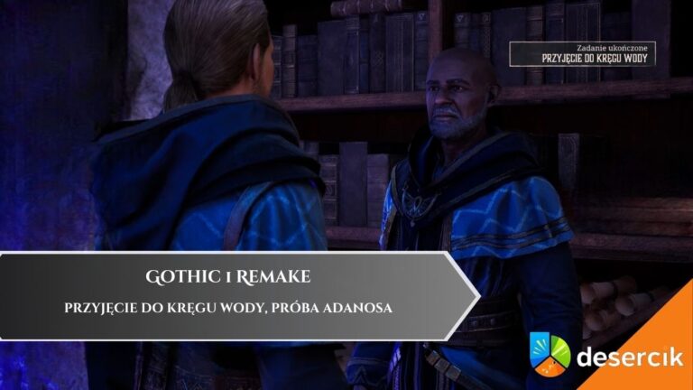 Gothic 1 Remake – Przyjęcie do kręgu wody, Próba Adanosa