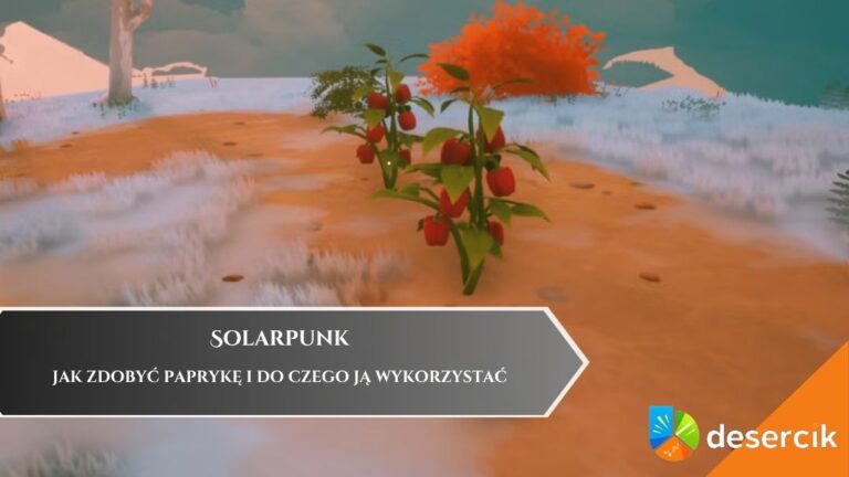 Solarpunk – jak zdobyć paprykę i do czego ją wykorzystać