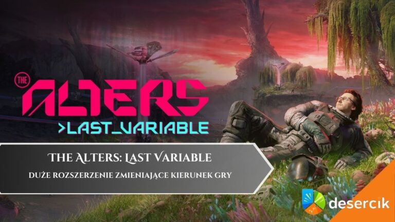 The Alters: Last Variable – duże rozszerzenie zmieniające kierunek gry