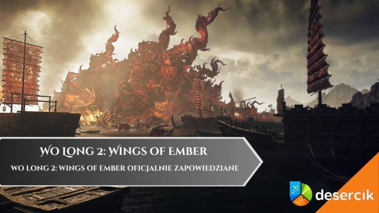Wo Long 2: Wings of Ember oficjalnie zapowiedziane
