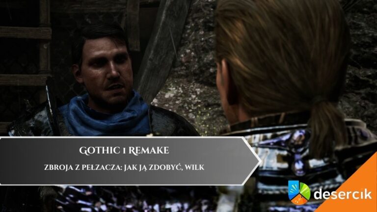 Gothic 1 Remake – Zbroja z Pełzacza: jak ją zdobyć, Wilk