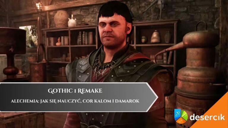 Gothic 1 Remake – alechemia: jak Się nauczyć, Cor Kalom i Damarok
