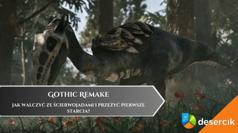 Gothic Remake – jak walczyć ze Ścierwojadami i przeżyć pierwsze starcia