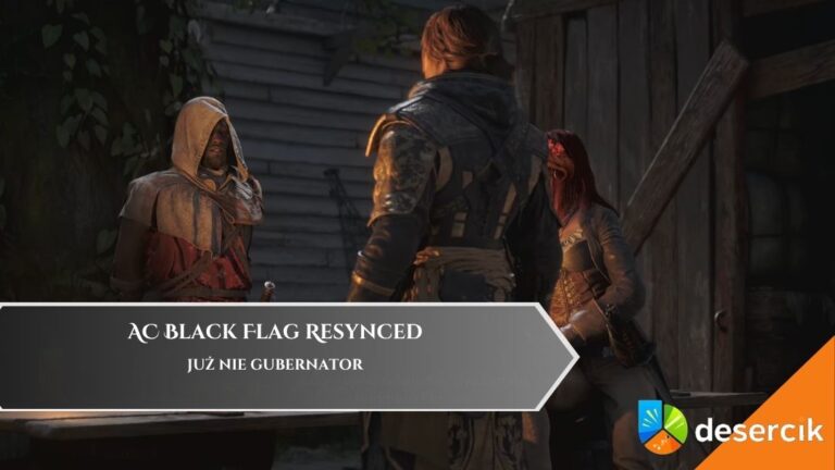 AC Black Flag Resynced – Już nie gubernator