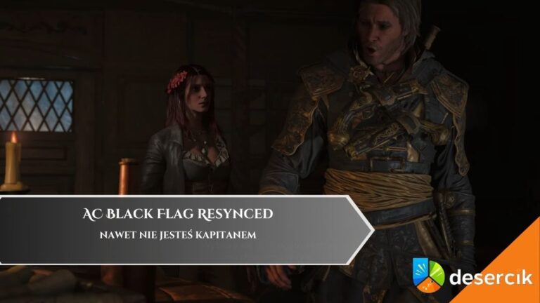 AC Black Flag Resynced – Nawet nie jesteś Kapitanem