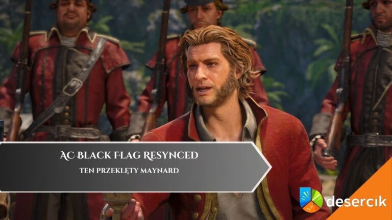 AC Black Flag Resynced – Ten Przeklęty Maynard