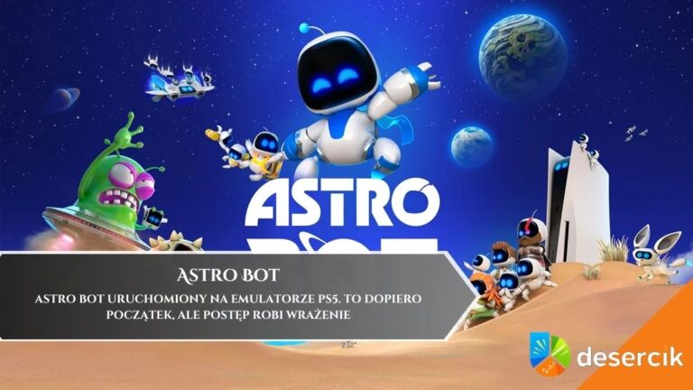 Astro Bot uruchomiony na emulatorze PS5. To dopiero początek, ale postęp robi wrażenie