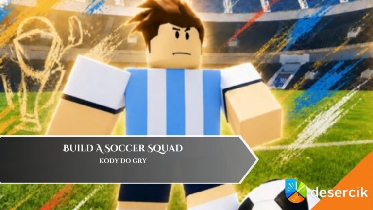 Build A Soccer Squad &ndash; kody do gry