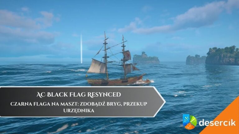 AC Black Flag Resynced &ndash; Czarna flaga na maszt: Zdobądź bryg, przekup urzędnika