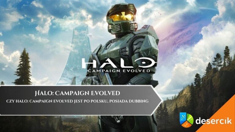 Czy Halo: Campaign Evolved jest po polsku, posiada dubbing