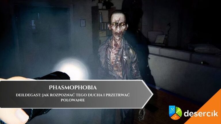 Phasmophobia &ndash; Deildegast: jak rozpoznać tego ducha i przetrwać polowanie