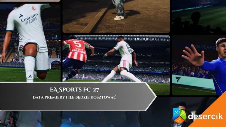 EA Sports FC 27 &ndash; Data premiery i ile będzie kosztować