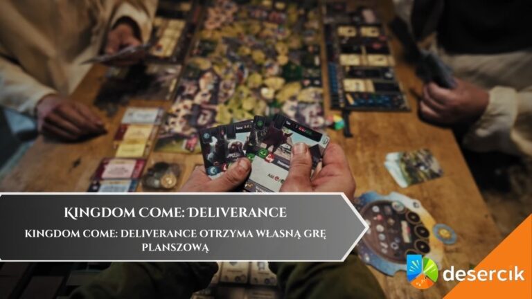 Kingdom Come: Deliverance otrzyma własną grę planszową