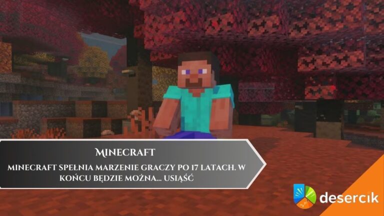 Minecraft spełnia marzenie graczy po 17 latach. W końcu będzie można&hellip; usiąść