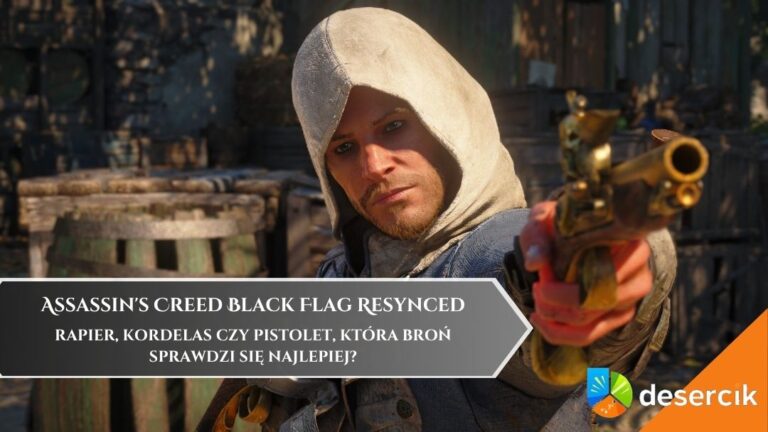Assassin’s Creed Black Flag Resynced – Rapier, kordelas czy pistolet, która broń sprawdzi się najlepiej?