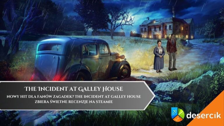 Nowy hit dla fanów zagadek? The Incident at Galley House zbiera świetne recenzje na Steamie
